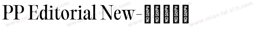 PP Editorial New字体转换